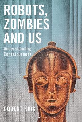 bokomslag Robots, Zombies and Us