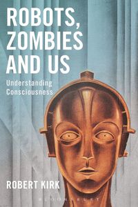 bokomslag Robots, Zombies and Us