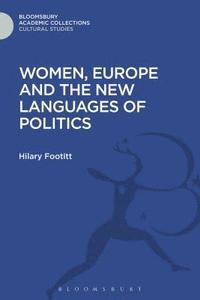 bokomslag Women, Europe and the New Languages of Politics