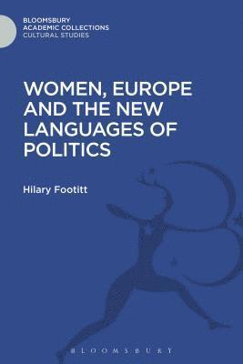 Women, Europe and the New Languages of Politics 1