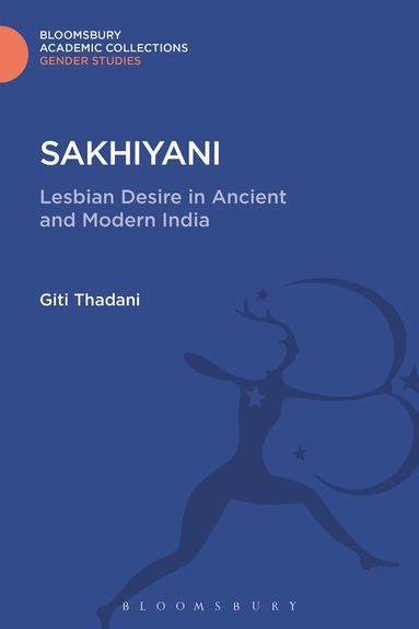 Giti Thadani - Sakhiyani, Inbunden