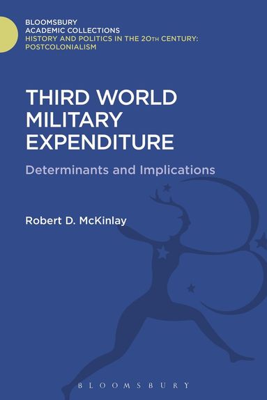Robert D. McKinlay - Third World Military Expenditure, Inbunden