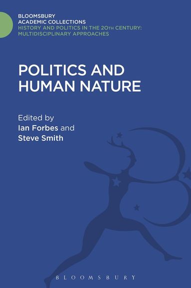 Ian Forbes, Steve Smith - Politics and Human Nature, Inbunden