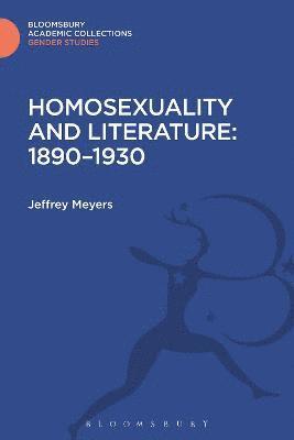 Homosexuality and Literature: 1890-1930 1