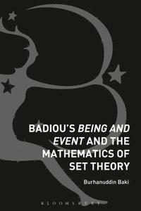 bokomslag Badiou's Being and Event and the Mathematics of Set Theory