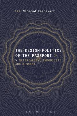 bokomslag The Design Politics of the Passport
