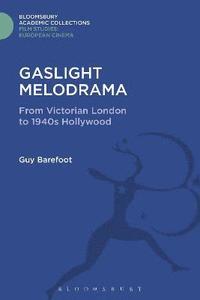 bokomslag Gaslight Melodrama