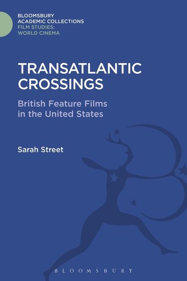 Sarah Street - Transatlantic Crossings, Inbunden