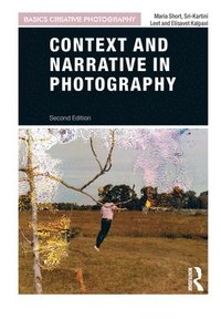 bokomslag Context and Narrative in Photography