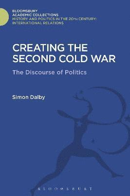 Creating the Second Cold War 1