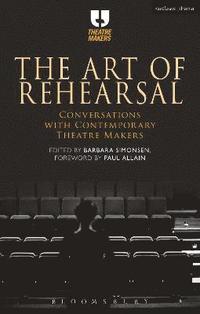 bokomslag Art of Rehearsal