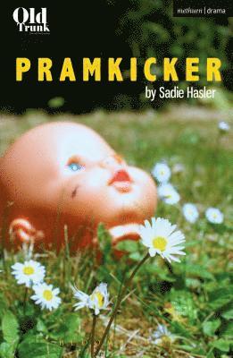 Sadie Hasler - Pramkicker, Häftad