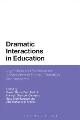 Dramatic Interactions in Education 1