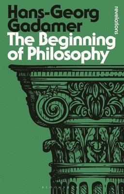 The Beginning of Philosophy 1