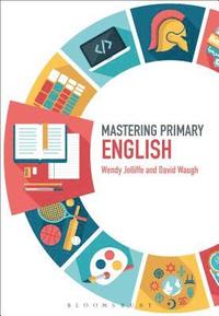 bokomslag Mastering Primary English