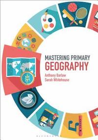 bokomslag Mastering Primary Geography