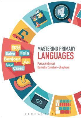 bokomslag Mastering Primary Languages