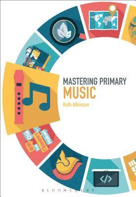 bokomslag Mastering Primary Music