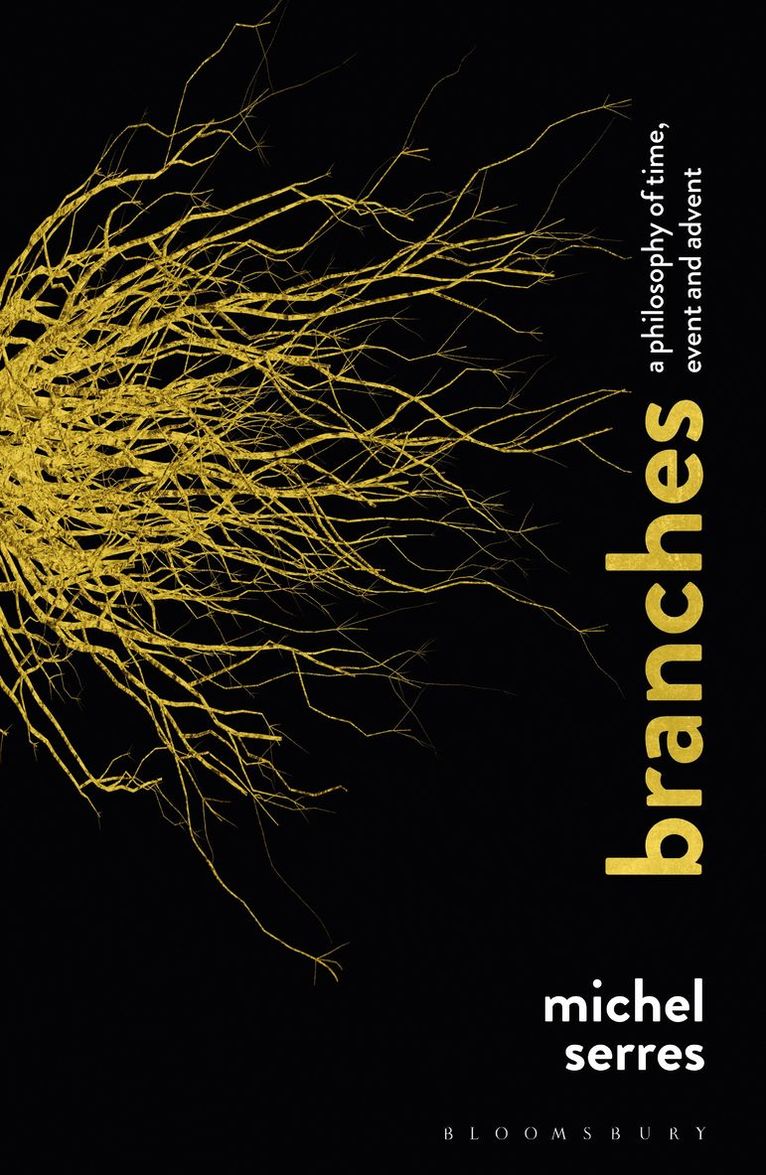 Michel Serres - Branches, Inbunden
