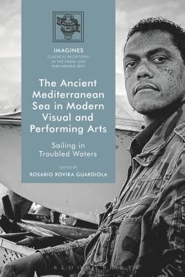 The Ancient Mediterranean Sea in Modern Visual and Performing Arts 1