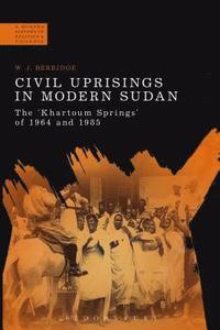 bokomslag Civil Uprisings in Modern Sudan