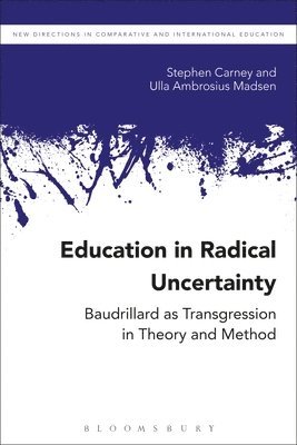 Education in Radical Uncertainty 1