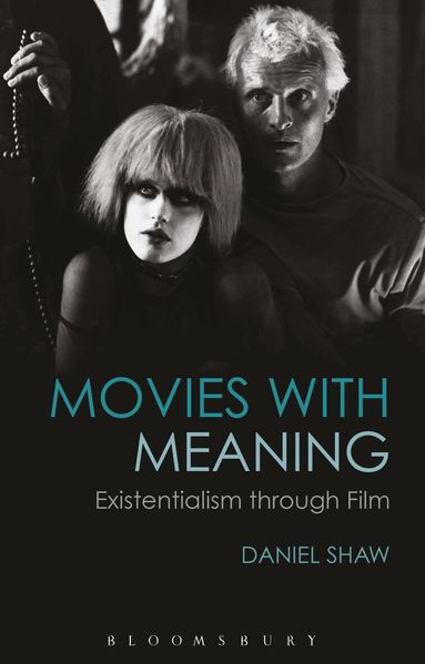 Dan Shaw - Movies with Meaning, Inbunden