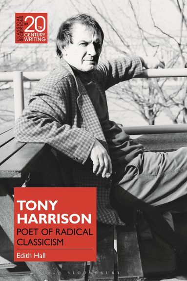 Edith Hall, Laura Jansen - Tony Harrison, Inbunden