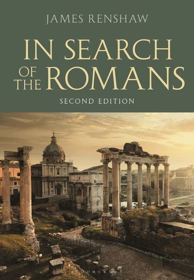 James Renshaw - In Search of the Romans (Second Edition), Häftad