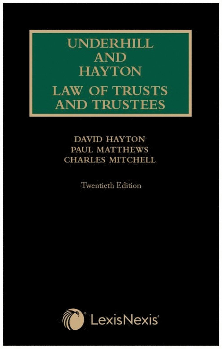 Paul Matthews, Charles Mitchell, Jonathan Harris, Sinead Agnew, Professor Paul (KSL) Matthews, Professor Charles (UCL) Mitchell, Serle Court Chambers) Harris, Professor Jonathan (QC, University of Cambridge) Agnew, Dr Sinead (Catherine Seville Lecturer in Law - Underhill and Hayton Law of Trusts and Trustees, Inbunden