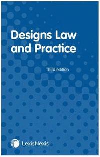 bokomslag Designs Law and Practice