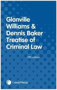 bokomslag Glanville Williams & Dennis Baker Treatise of Criminal Law