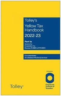 bokomslag Tolley's Yellow Tax Handbook 2022-23