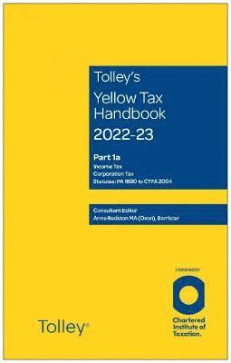 Tolley's Yellow Tax Handbook 2022-23 1