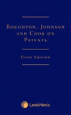 bokomslag Roughton, Johnson and Cook on Patents