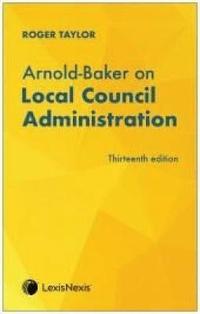 bokomslag Arnold-Baker on Local Council Administration
