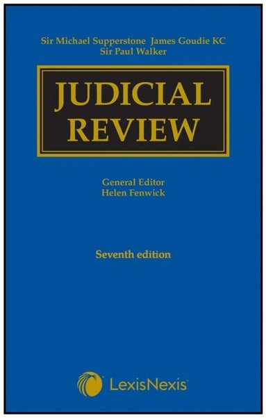 Supperstone, Goudie & Walker: Judicial Review Seventh edition, Inbunden
