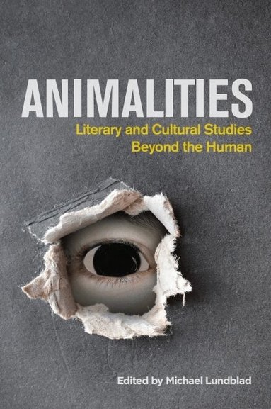 Michael Lundblad - Animalities, Inbunden