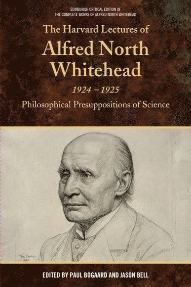 The Harvard Lectures of Alfred North Whitehead, 1924-1925 1