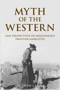 bokomslag Myth of the Western