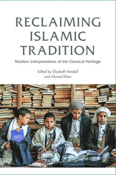 Reclaiming Islamic Tradition 1