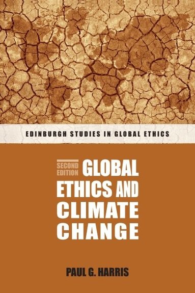 Paul G. Harris - Global Ethics and Climate Change, Häftad