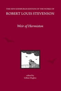bokomslag Weir of Hermiston, by Robert Louis Stevenson