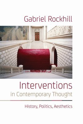 bokomslag Interventions in Contemporary Thought