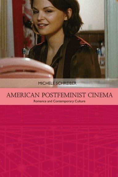 Michele Schreiber - American Postfeminist Cinema, Häftad