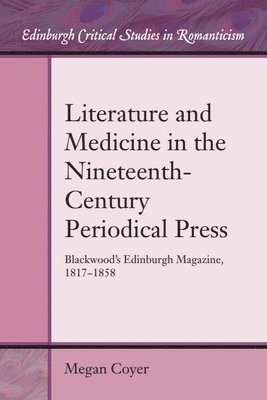 Literature and Medicine in the Nineteenth-Century Periodical Press 1