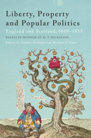 Gordon Pentland, Michael T Davis - Liberty, Property and Popular Politics, Inbunden
