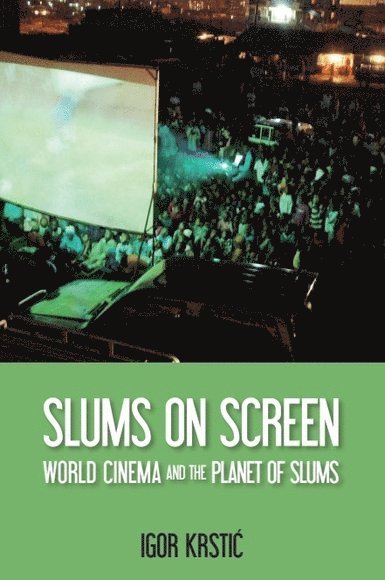 Slums on Screen