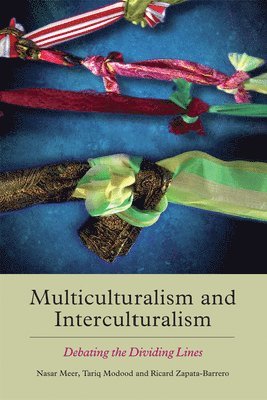 bokomslag Multiculturalism and Interculturalism