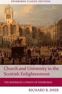 bokomslag Church and University in the Scottish Enlightenment